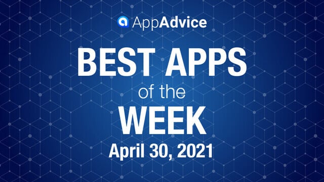 Best Apps of the Week April 30