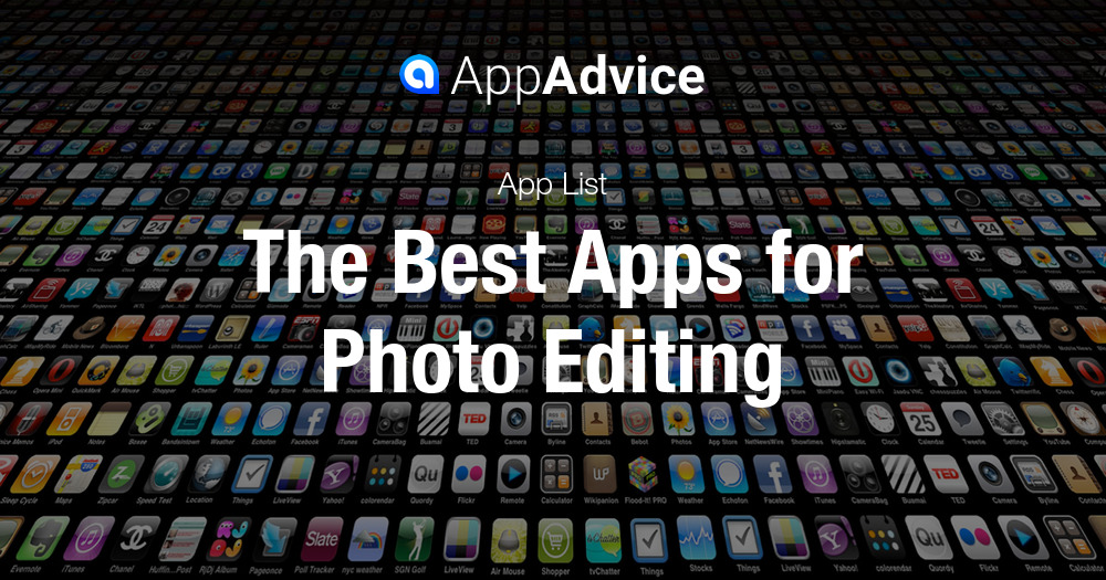 The best ios apps for photo editing